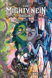 Critical Role: The Mighty Nein Origins - Nott The Brave - Sam Maggs, William Kirkby, Sam Riegel (ISBN: 9781506723785)