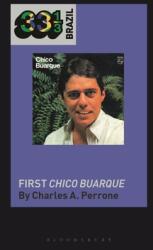 Chico Buarque's First Chico Buarque (ISBN: 9781501379789)