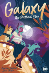Galaxy: The Prettiest Star - Jess Taylor (ISBN: 9781401298531)