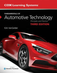 Fundamentals of Automotive Technology (ISBN: 9781284230352)