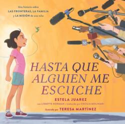 Hasta que alguien me escuche / Until Someone Listens (ISBN: 9781250859792)