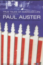 True Tales of American Life - Paul Auster (2002)
