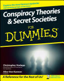 Conspiracy Theories and Secret Societies for Dummies (ISBN: 9780470184080)