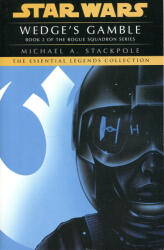 Wedge's Gamble: Star Wars Legends (ISBN: 9780593497074)