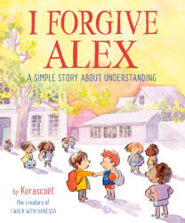 I Forgive Alex - Sebastien Cosset, Marie Pommepuy (ISBN: 9780593381502)