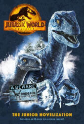 Jurassic World Dominion: The Junior Novelization (ISBN: 9780593310649)