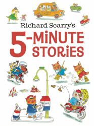 Richard Scarry's 5-Minute Stories (ISBN: 9780593310007)