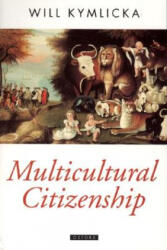 Multicultural Citizenship - Will Kymlicka (1996)