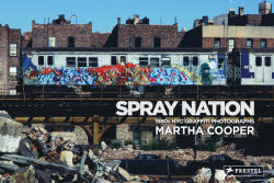 Spray Nation - Roger Gastman (ISBN: 9783791388748)