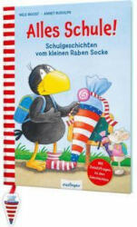 Der kleine Rabe Socke: Alles Schule! - Annet Rudolph (ISBN: 9783480237579)