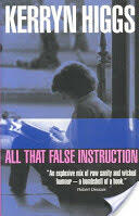 All That False Instruction (2002)