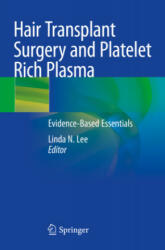 Hair Transplant Surgery and Platelet Rich Plasma (ISBN: 9783030546502)
