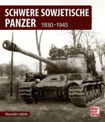 Schwere sowjetische Panzer (ISBN: 9783613044517)