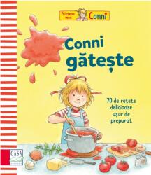 Conni gateste. 70 de retete delicioase, usor de preparat - Karin Kerber (ISBN: 9786067871845)