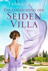 Moștenirea Vilei de Mătase (ISBN: 9783404179657)