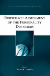 Rorschach Assessment of the Personality Disorders - Steven K. Huprich (ISBN: 9781138881792)