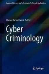 Cyber Criminology - Hamid Jahankhani (ISBN: 9783319971803)