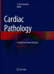 Cardiac Pathology - S. Kim Suvarna (ISBN: 9783030245597)