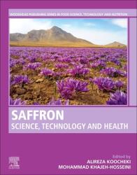 Saffron - Alireza Koocheki, Mohammad Khajeh-Hosseini (ISBN: 9780128186381)