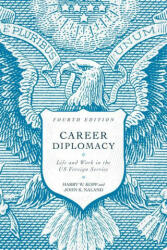 Career Diplomacy - John K. Naland (ISBN: 9781647121358)