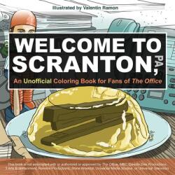 Welcome To Scranton (ISBN: 9781646042104)