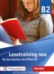 Lesetraining Neu Für Das Goethe-Zertifikat B2 (ISBN: 9783191116842)