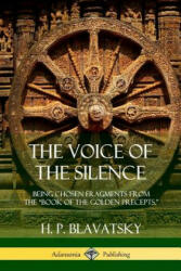 Voice of the Silence - H P Blavatsky (ISBN: 9781387977512)