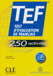 TEF - 250 activités. Livre de l'él? ve - Sylvie Pons, Gaelle Karcher (ISBN: 9783125298514)