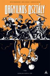 Orgyilkos osztály - Deadly Class 7 (ISBN: 9789634702146)