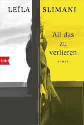 All das zu verlieren (ISBN: 9783442719693)