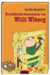 Die schönsten Geschichten von Willi Wiberg - Gunilla Bergström (ISBN: 9783789163487)