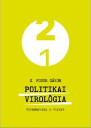 Politikai virológia - Kormányozni a vírust (2021)