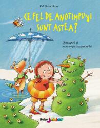 Ce fel de anotimpuri sunt astea? - Ralf Butschkow (ISBN: 9789737288288)
