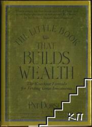 Little Book That Builds Wealth - The Knockout Formula for Finding Great Investments - Pat Dorsey (ISBN: 9780470226513)