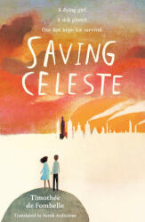 Saving Celeste - Sarah Ardizzone (2021)