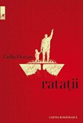 Ratatii - Gellu Dorian (ISBN: 9789732333075)