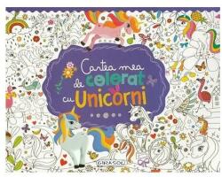 Cartea mea de colorat cu unicorni (ISBN: 9786060241355)