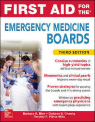 First Aid for the Emergency Medicine Boards Third Edition (ISBN: 9780071849135)