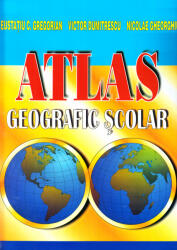 Atlas Geografic Scolar, - Editura Astro (ISBN: 9789738554627)