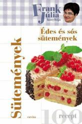 Frank Júlia: Édes ? és sós sütemények (ISBN: 9789631358438)