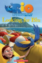 Rio 3. Looking for Blu - Fiona Davis (2012)