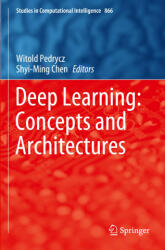 Deep Learning: Concepts and Architectures - Witold Pedrycz (2020)