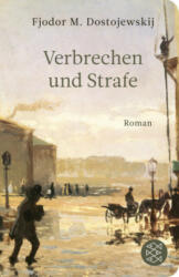 Verbrechen und Strafe - Fjodor M. Dostojewskij, Swetlana Geier (ISBN: 9783596521562)