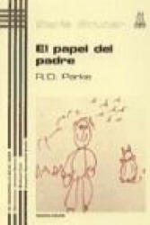 El papel del padre - Ross D. Parke, Alfredo Guera Miralles (ISBN: 9788471122001)