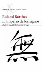 El imperio de los signos - Roland . . . [et al. ] Barthes, Adolfo García Ortega (ISBN: 9788432209031)