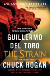 The Strain - Guillermo del Toro, Chuck Hogan (ISBN: 9780062068255)