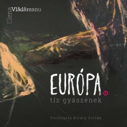 Európa. Tíz gyászének (ISBN: 9786068957333)