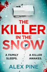 Killer in the Snow - Alex Pine (ISBN: 9780008453381)