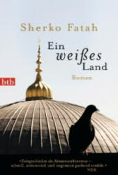 Ein weisses Land - Sherko Fatah (ISBN: 9783442745821)