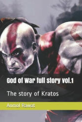 God of War full story vol. 1: The story of Kratos (ISBN: 9781670629746)